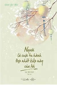 Nguoi-la-cuoc-tu-hanh-dep-nhat-kiep-nay-cua-toi.jpg